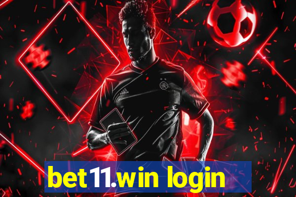 bet11.win login